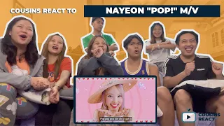 COUSINS REACT TO NAYEON "POP!" M/V