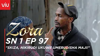 VIUSASA: ZORA EPISODE 97