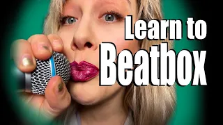 Beatboxing For Beginners - Learn How To Beatbox Like A Pro!