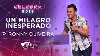 Un Milagro Inesperado - Profeta Ronny Oliveira