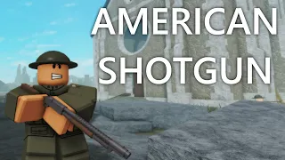 THE AMERICAN SHOTGUN in Roblox Trench Warfare