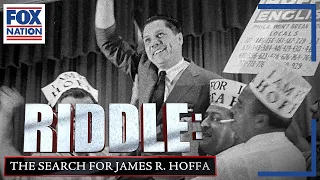 Riddle: The Search for James R. Hoffa Season 3 • Official Trailer | Fox Nation
