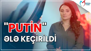 "Putin" ələ keçirildi - Media Turk TV-Canlı