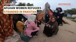 Afghan Women Refugees Stranded In Pakistan See No Future