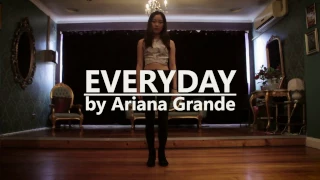 Ariana Grande - Everyday ft. Future/Dance Choreography by Grace Wu