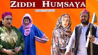 Ziddi Humsaya | Kashmiri Drama Funny | Kashur Connection