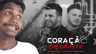 Ávine e Matheus Fernandes - Coração Cachorro (Late Coração) [Clipe Oficial] Reaction