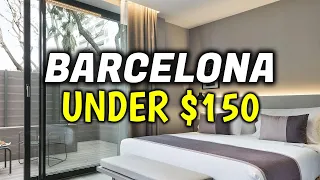 Top 10 Affordable Budget Hotels in Barcelona, Spain - Where to Stay for Under $150 Per Night