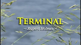 Terminal - KARAOKE VERSION - as popularized by Rupert Holmes