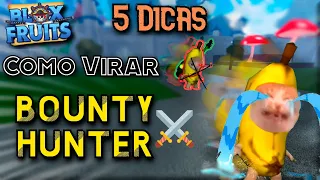 5 DICAS PRA VIRAR BOUNTY HUNTER #bloxfruits  #pvp