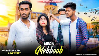Mera Mehboob | Very Heart Touching Love Story | Stebin Ben | Avik Priya Sad Video | Aka Brithers