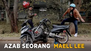 AZAB SEORANG MAELL LEE