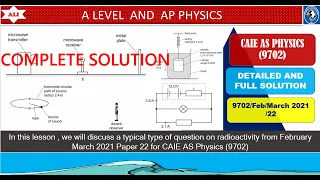 CIE A Level Physics(9702) Paper 22 Solution - Feb March 2021 Paper 22 -9702 FM2021P22-Full Solution