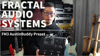 Fractal Audio Systems/FM3 for BASS/AustinBuddy preset アンプサウンド/プリセットの音を確認