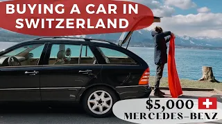 Buying a Car in Switzerland: How We Bought a Mercedes for $5,000