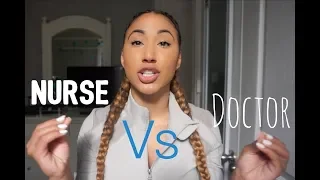 Why I Chose to Be A Nurse Instead of A Doctor
