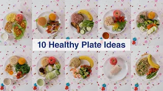 10 Healthy Plate Ideas