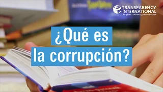 ¿Qué es la #corrupción? | Transparency International