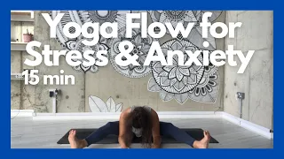 Yoga Flow for Anxiety & Stress / 15 minutes / Yoga with Patricia Zafra