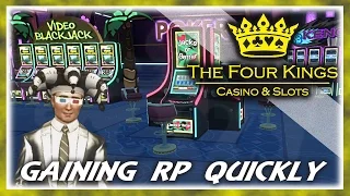 THE FOUR KINGS - Fastest Way To Gain RP?