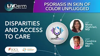 Psoriasis in Skin | Disparities and Access to Care