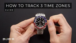 Rolex GMT-Master II Setup – How to Track 3 Time Zones | Bob's Watches