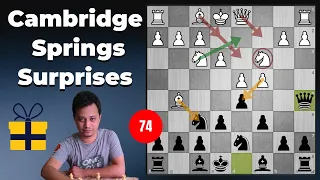 Dirty Chess Tricks 74 (Cambridge Springs Surprises)