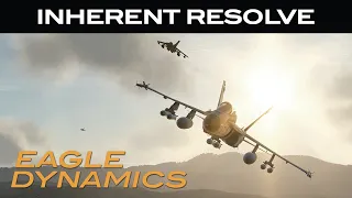 Inherent Resolve (Launch Trailer) - Official DCS Campaign Out Now!