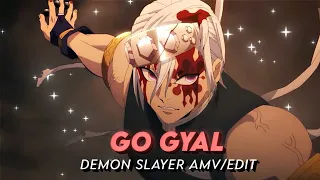 「Go Gyal✨」- Demon Slayer Edit - [ AMV/EDIT ]