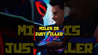 Miles Morales Is A Filler Character NOT Spider-Man | Spider-Man Across the Spider-Verse Explained