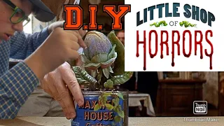 I Made a D.I.Y Baby Audrey II from Little Shop of Horrors?!?!?!?!?!