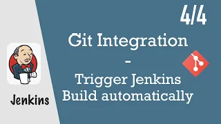 Trigger Jenkins Build automatically - Jenkins Pipeline Tutorial for Beginners 4/4