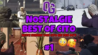 BEST OF CITO BEI DEN OG‘S #1 | NOSTALGIE | OKTOGRAMM | GTA ROLEPLAY