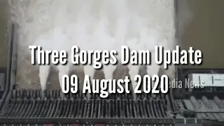 Three Gorges Dam Update 9 August 2020 | China Floods Update | Gorges Dam Today News EarthPedia News