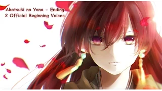 Akatsuki no Yona Ending 2 Akatsuki [OFFICIAL MAY] BEGINNIG ORCHESTRAL