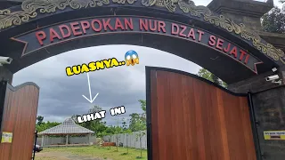 BARU TAU..!! SEBESAR INI PADEPOKAN NUR DZAT SEJATI@GUS SAMSUDIN‼️