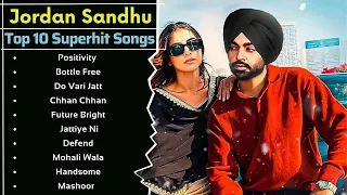 Jordan Sandhu All Songs || Best Collection || 2023 All Hit Punjabi Songs || 2022 Remix Songs 💕🌹