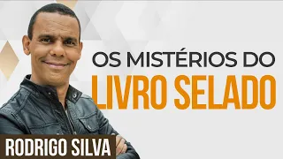 Sermão de Rodrigo Silva | O LIVRO MAIS MISTERIOSO! SAIBA COMO É!