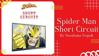 ⚡️ Stories for Kids Read Aloud ⚡️ Marvel Spider Man Short Circuit [ READ ALONG VIDEO ]