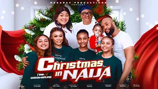 CHRISTMAS IN NAIJA (FULL MOVIE)Chisom Oguike,Chineye &Chidimma Oguike,Margaret Vilvens,Tommy Roland