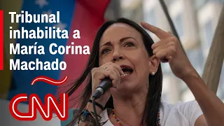 Tribunal de Venezuela inhabilita candidatura de María Corina Machado