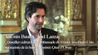 Antonin Baudry nous parle de la bande dessinée et du film "Quai d'Orsay"