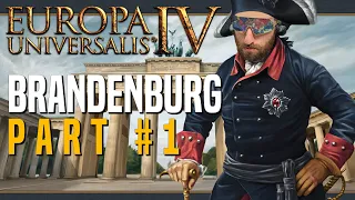 Brandenburg on the way to form Prussia | Part 1 | Europa Universalis IV Multiplayer