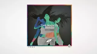 Avicii - The Nights (NOVA Remix) [For Avicii]