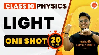 Light Class 10 One Shot in 20 Minutes | CBSE Physics Class 10 Chapter-1 | NCERT Class 10 Science