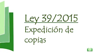 Expedición copias Ley 39