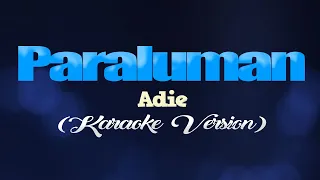 PARALUMAN - Adie (CoversPH KARAOKE VERSION)