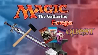 MtG: Forge Quest - #01 and a half