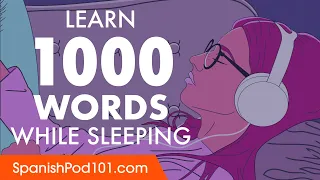 Spanish Conversation: Learn while you Sleep with 1000 words