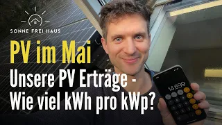 Photovoltaik Anlage mit Speicher im Mai! - war das ein guter Monat?!